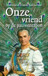 Onze vriend op de pauwentroon (Paperback)