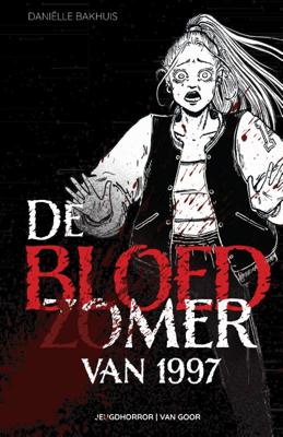 De bloedzomer van 1997 (Hardback)