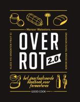 Over rot 2.0 (Hardback)