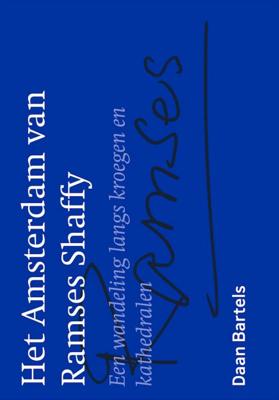 Het Amsterdam van Ramses Shaffy (Paperback)