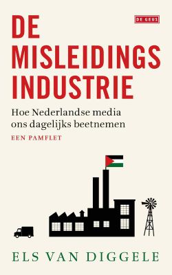 De misleidingsindustrie - Els van Diggele - ebook