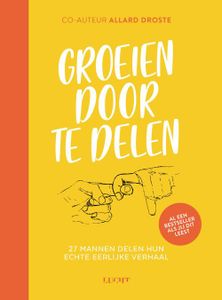 Groeien door te delen - Allard Droste - ebook