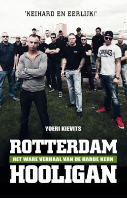 Rotterdam hooligan (Paperback)