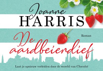 Joanne  Harris De aardbeiendief DL