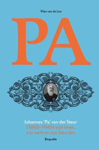 Johannes “Pa” van der Steur (1865-1945) (Hardback)