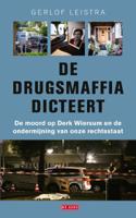 De drugsmaffia dicteert (Paperback)