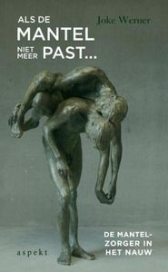 Als de mantel niet meer past... - Joke Werner-van Slooten - ebook