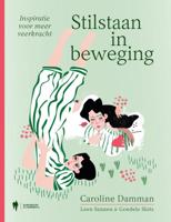 Stilstaan in beweging (Paperback)