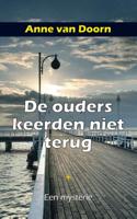 De ouders keerden niet terug (Paperback)