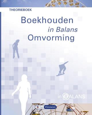 Boekhouden in Balans - Omvorming (Paperback)