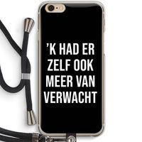 Meer verwacht - Zwart: iPhone 6 / 6S Transparant Hoesje met koord
