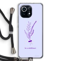 Be a wildflower: Xiaomi Mi 11 Transparant Hoesje met koord