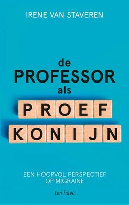 De professor als proefkonijn - Irene van Staveren - eBook (9789025907808)