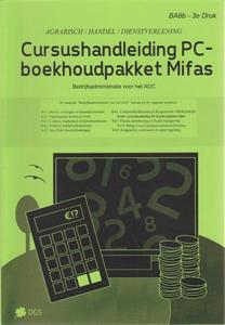 Cursushandleiding PC-boekhoudpakket Mifas (Paperback)