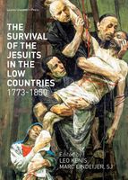 The Survival of the Jesuits in the Low Countries, 1773-1850 - - ebook