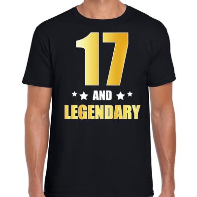 17 and legendary verjaardag cadeau t-shirt - zwart - gouden letters - heren - 17 jaar geworden