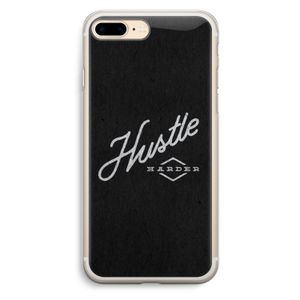 Hustle: iPhone 7 Plus Transparant Hoesje