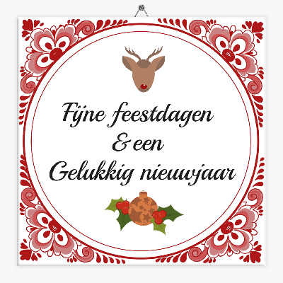 Spreuk tegeltje fijne feestdagen Spreuk tegeltje fijne feestdagen