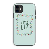 It's Lit: iPhone 11 Tough Case