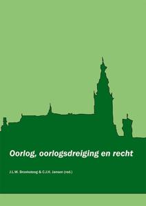 Oorlog, oorlogsdreiging en recht (Paperback)