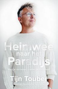 Heimwee naar het Paradijs - Tijn Touber - ebook