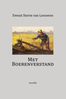 Met Boerenverstand (Paperback)