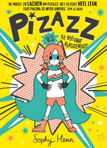 Pizazz vs de nieuwe klasgenoot (Hardback)