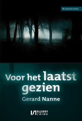 Voor het laatst gezien - Gerard Nanne - ebook