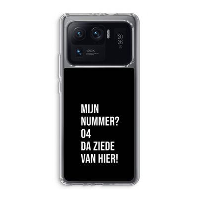 Da ziede van hier - Zwart: Xiaomi Mi 11 Ultra Transparant Hoesje