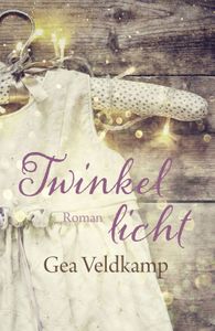 Twinkellicht - Gea Veldkamp - ebook