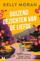 Duizend gezichten van de liefde - Kelly Moran - ebook