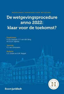 De wetgevingsprocedure anno 2022: klaar voor de toekomst? - F.J. van Ommeren, G.J.A. Geertjes, C.F. van den Berg, G.S.A. Dijkstra - ebook