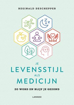 Je levensstijl als medicijn - Reginald Deschepper - ebook