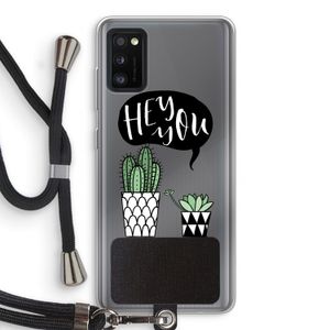 Hey you cactus: Samsung Galaxy A41 Transparant Hoesje met koord