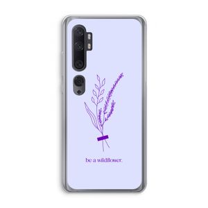 Be a wildflower: Xiaomi Mi Note 10 Transparant Hoesje