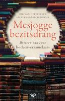 Mesjogge bezitsdrang (Paperback)