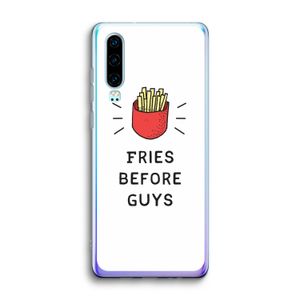 Fries before guys: Huawei P30 Transparant Hoesje