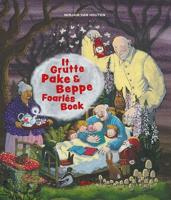 It Grutte Pake & Beppe Foarlêsboek (Hardback)