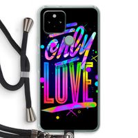 Only Love: Pixel 5 Transparant Hoesje met koord
