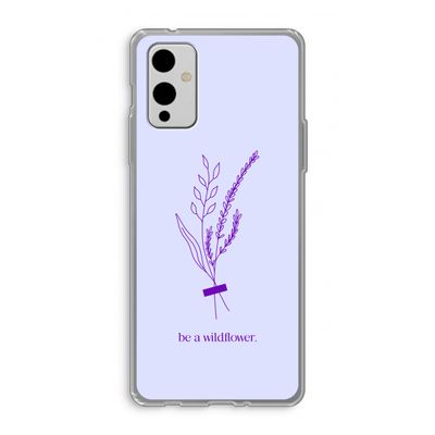 Be a wildflower: OnePlus 9 Transparant Hoesje