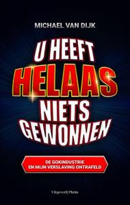 U heeft helaas niets gewonnen (Paperback)