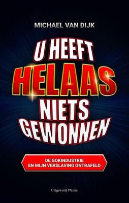 U heeft helaas niets gewonnen (Paperback)