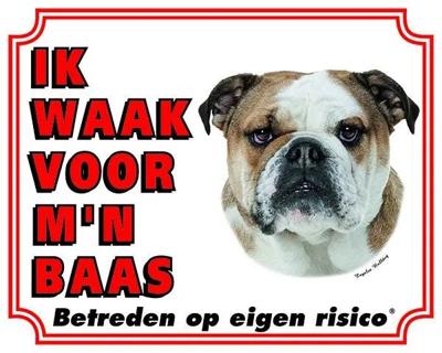 Engelse Bulldog Waakbord - Ik waak voor mijn baas Engelse Bulldog Waakbord - Ik waak voor mijn baas