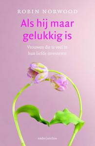 Als hij maar gelukkig is (Paperback)