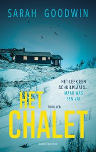 Het chalet - Sarah Goodwin - ebook