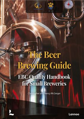 The Beer Brewing Guide - European Brewery Convention, Christopher McGreger, Nancy McGreger - ebook