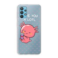 Love You A Lotl: Samsung Galaxy A32 4G Transparant Hoesje