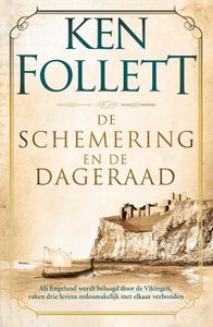 De schemering en de dageraad - Ken Follett - ebook