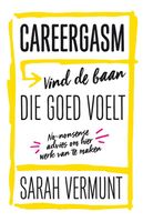 Careergasm - Sarah Vermunt - ebook