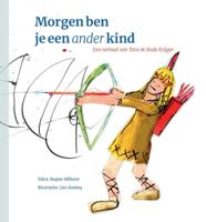 Morgen ben je een ander kind (Hardback)